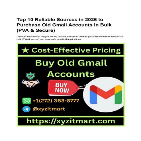 Top 13 Reliable Sites to Buy Bulk Gmail Accounts 2026.docx