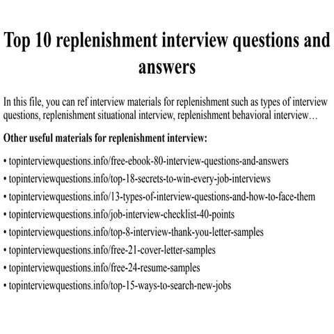 Top 10 replenishment interview questions and answers