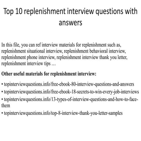 Top 10 replenishment interview questions with answers