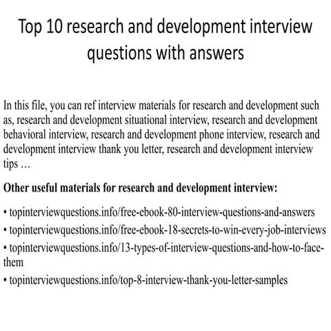 Top 10 research and development interview questions with answers