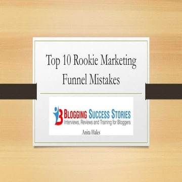 Top 10 rookie marketing funnel mistakes