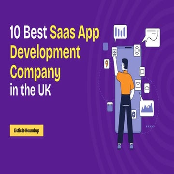 Top 10 SaaS App Development Agencies in the UK