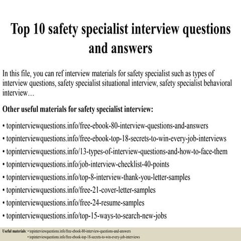Top 10 safety specialist interview questions and answers