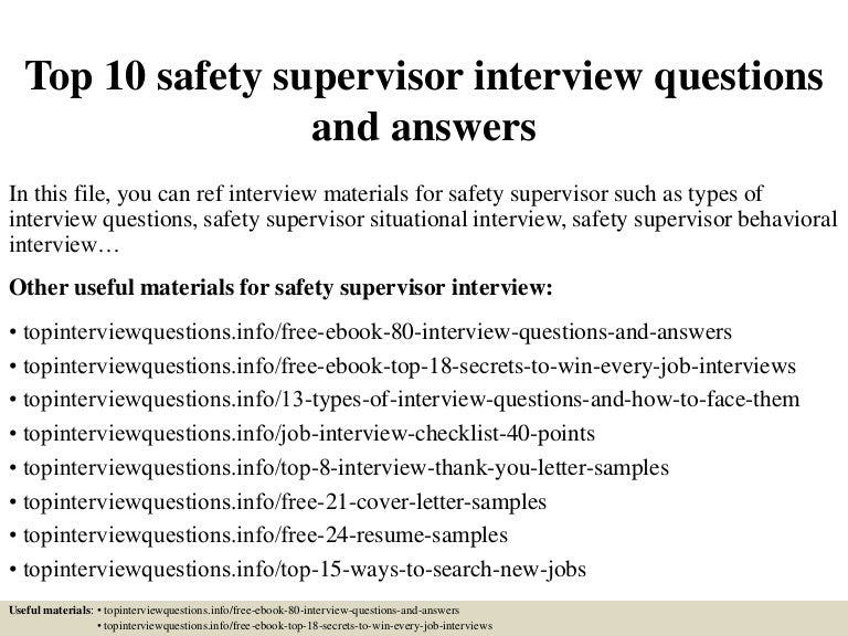 Top 10 Safety Supervisor Interview Questions And Answers