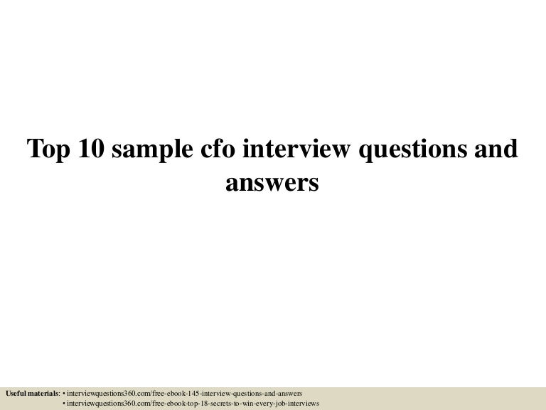 Top 10 sample cfo interview questions and answers