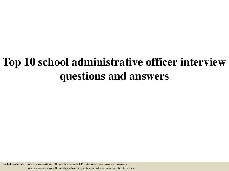 Top 10 school administrative officer interview questions