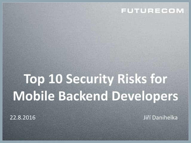 Top 10 security risks for mobile backend developers