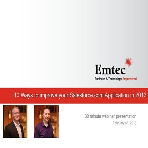 Webinar: Ten Ways to Enhance Your Salesforce.com Application in 2013