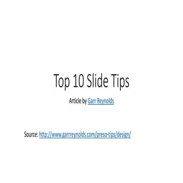Garr Reynolds' Top 10 Slide Tips | PPTX