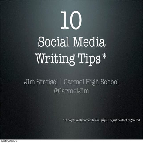 Top 10 social media writing tips