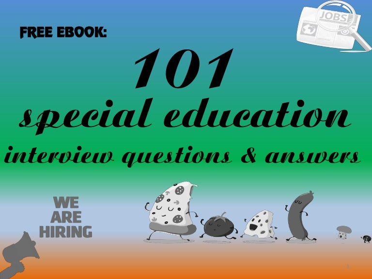101 special education interview questions and answers