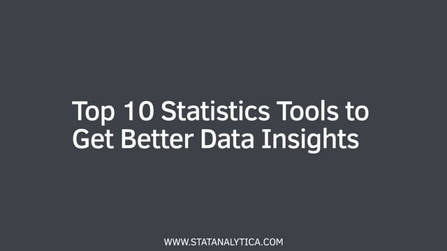 Top 10 statistics tools to get better data insights