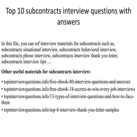 Top 10 subcontracts interview questions with answers