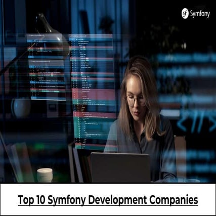 Top 10 Symfony Development Companies - ☎ +1 9177322215