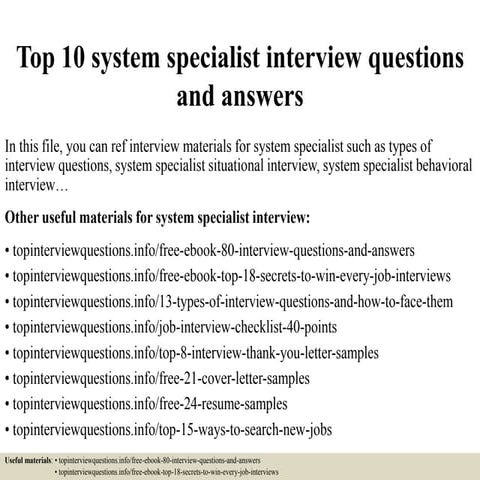 Top 10 system specialist interview questions and answers