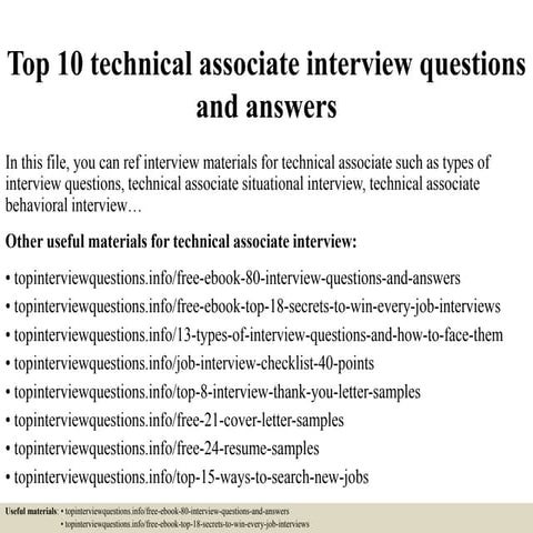 Top 10 technical associate interview questions and answers