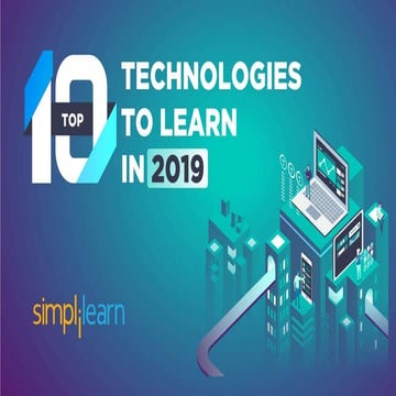 Top 10 Technologies to Learn in 2019 | Trending Technologies 2019 | Top 10 Te...