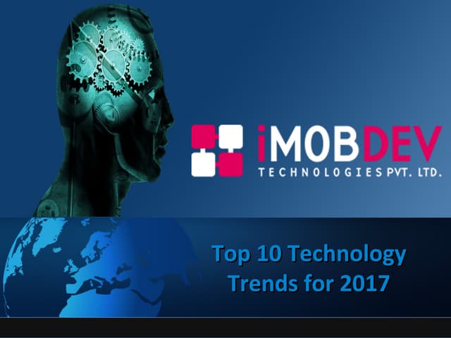 Top 10 technology trends for 2017