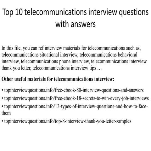 Top 10 telecommunications interview questions with answers | PPT