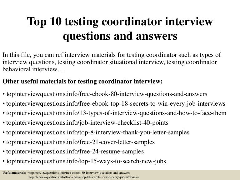 Top 10 testing coordinator interview questions and answers