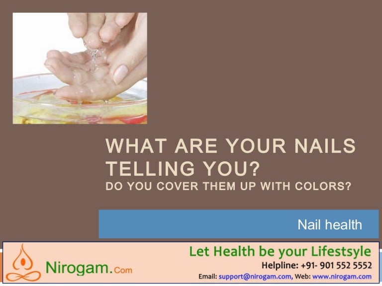 Top 10 things your nails say about your health