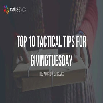 Top 10 Tactical Tips for Giving Tuesday Campaigns