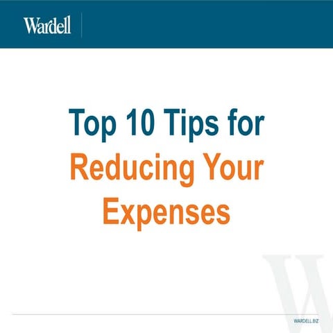 Top 10 Tips for Reducing Your Expenses
