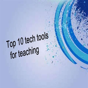 Top 10 tech tools in the classroom