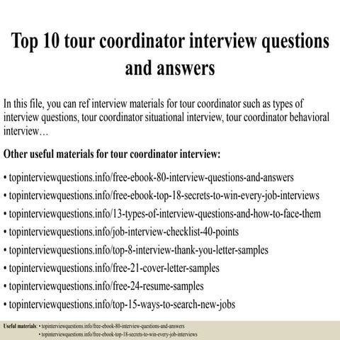 Top 10 tour coordinator interview questions and answers