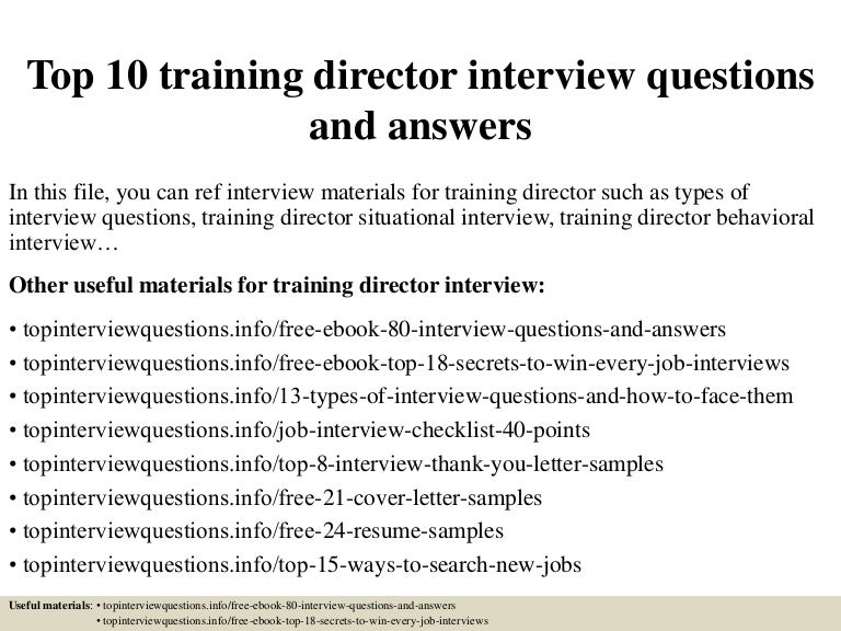 Top 10 training director interview questions and answers