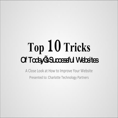 The Top 10 Tricks for Today's Successful Websites