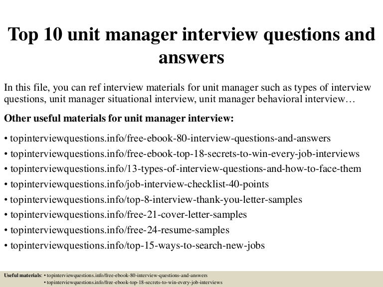 Top 10 Unit Manager Interview Questions And Answers