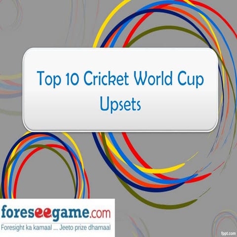 Top 10 Upsets in the History of Cricket World Cup