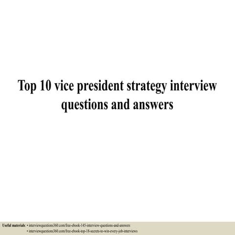 Top 10 vice president strategy interview questions and answers