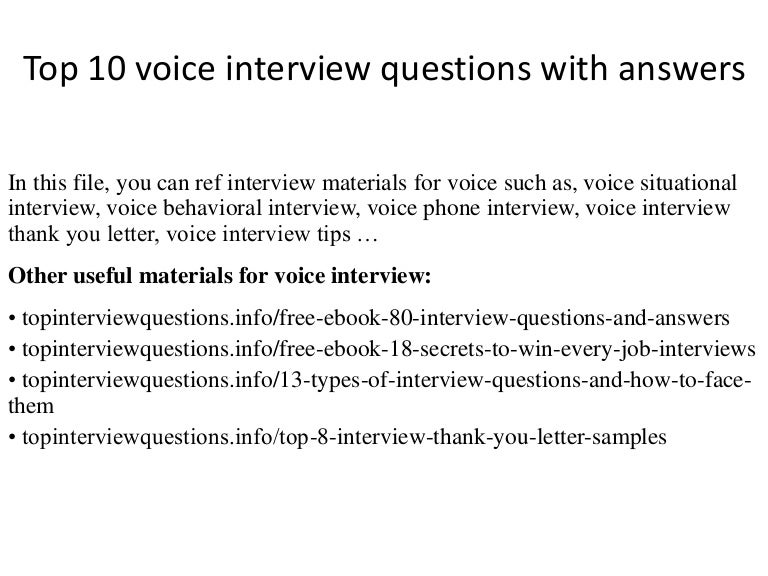 Top 10 voice interview questions with answers