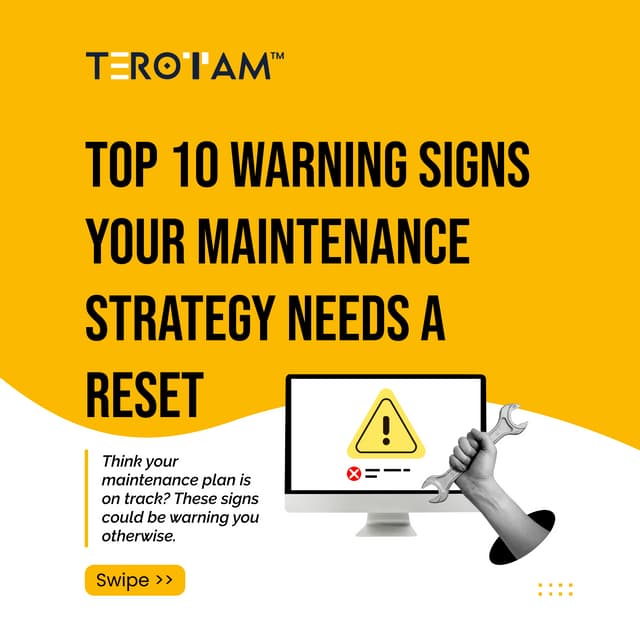 Top 10 Warning Signs Your Maintenance Strategy Needs a Reset.pdf