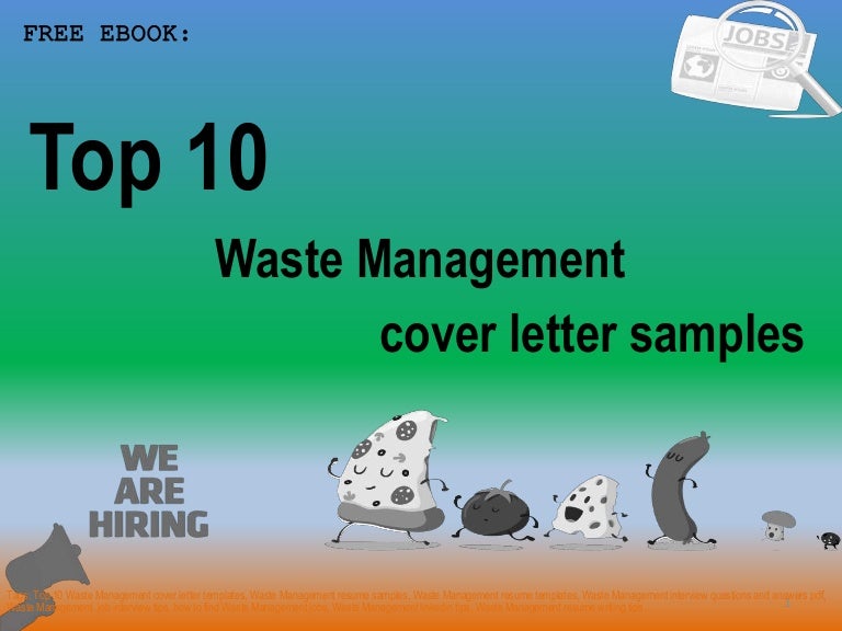 Top 10 Waste Management Cover Letter Samples Top 10 Waste Management Cover Letter Samples