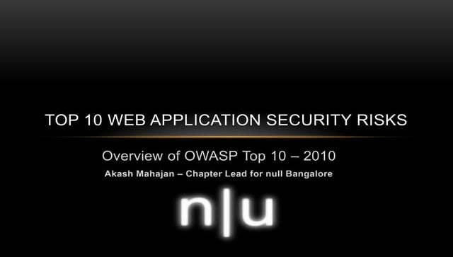Top 10 web application security risks   akash mahajan