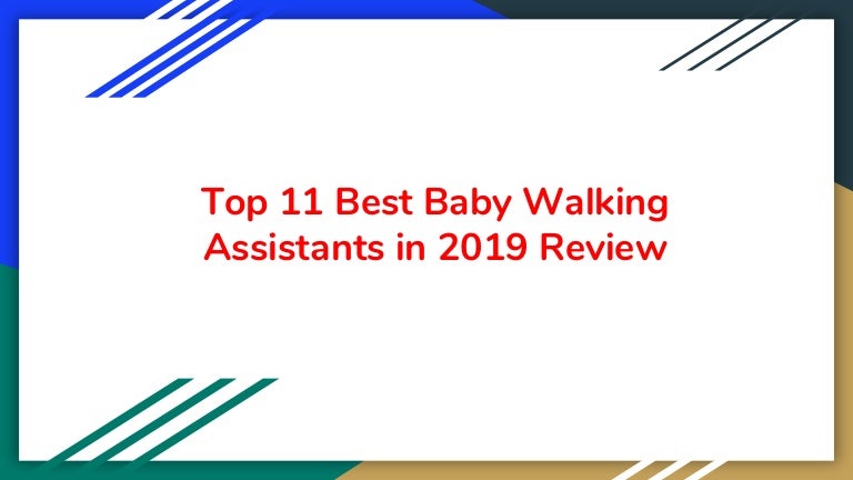 best baby walking assistant