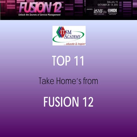 ITSM Academy - Top 11 for FUSION12