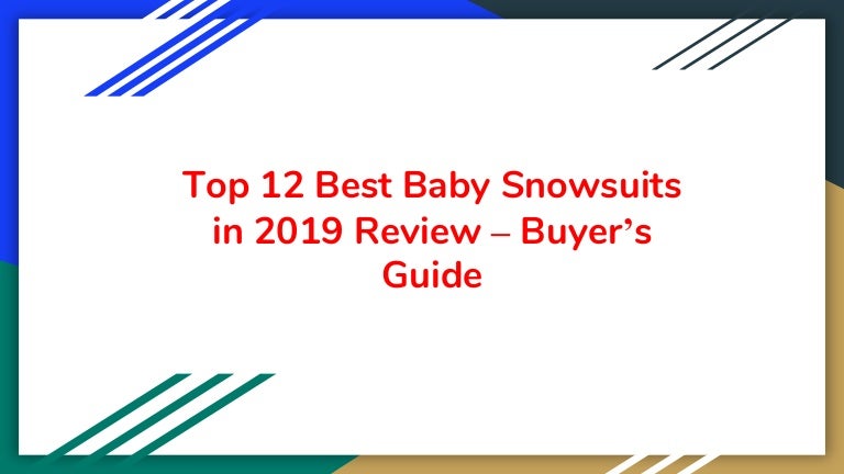 best baby snowsuit 2019
