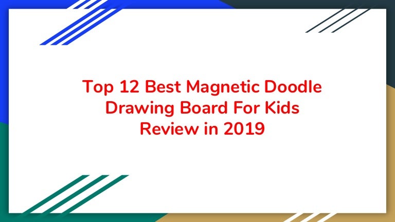 best magnetic drawing board 2019
