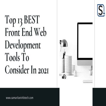 Top 13 best front end web development tools to consider in 2021 | PPT
