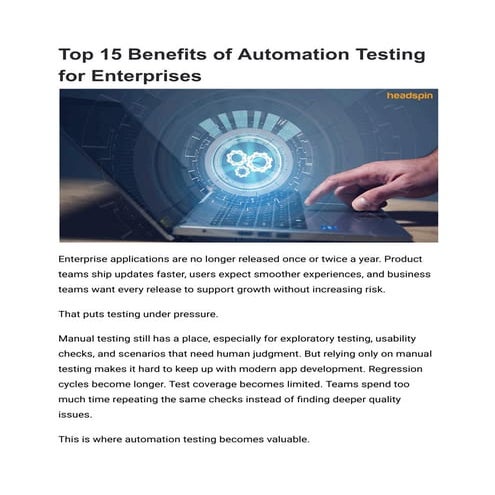 Top 15 Benefits of Automation Testing for Enterprises | PDF