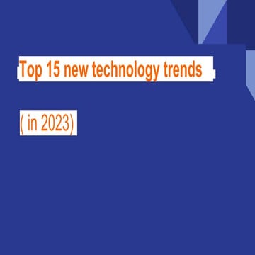 Top 15 new technology trends.pptx
