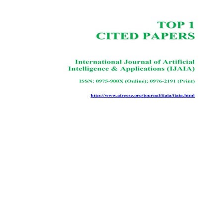 TOP 1  CITED PAPER - International Journal of Artificial Intelligence & Appli...