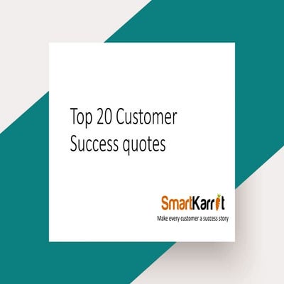 Top 20 customer success quotes