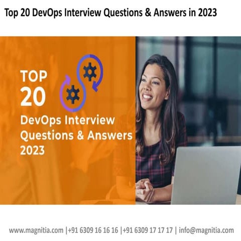 Top 20 DevOps Interview Questions & Answers in 2023.pptx