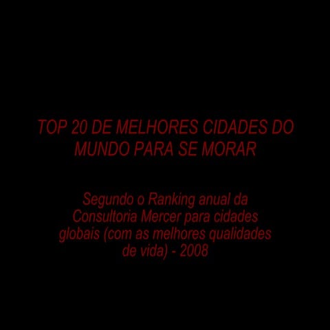 Top 20 Melhores Cidades Para Viver No Mundo