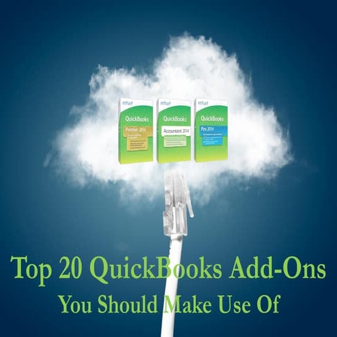 Top 20 QuickBooks Add-Ons You Should Make Use Of